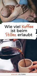 Kaffee Und Stillen So Viele Tassen Solltest Du Am Tag Hochstens Trinken Kaffee Stillen Stillen Mama Wissen