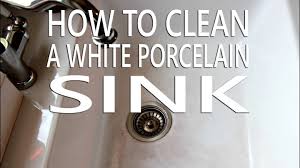 how to clean a white porcelain sink