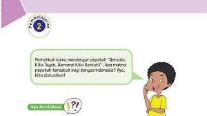Lengkap Kunci Jawaban Tema 2 Kelas 6 Halaman 109 110 111 113 114 115 Apa Makna Persatuan Kesatuan Halaman All Tribun Kaltim