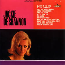 Baby Let Me Follow You Down Song By Jackie Deshannon Spotify