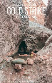 Check spelling or type a new query. Trail Guide Hiking To Nevada S Gold Strike Hot Spring Reckless Roaming