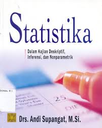 Kedua bagian statistik tersebut dalam prakteknya sering dipakai bersama. Jual Statistika Dalam Kajian Deskriptif Inferensi Dan Nonparametrik Oleh Andi Supangat Di Lapak Awwanstore Surabaya Bukalapak