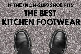 Kitchen shoes non slip near me. The Best Kitchen Footwear For Work And Home In 2020 Foodal