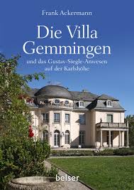 The building was completed in 1912 by architect theodor fischer. Die Villa Gemmingen Und Das Gustav Siegle Anwesen Auf Der Karlshohe Ackermann Frank Amazon De Bucher