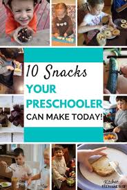 Replace conventional crisps with baked vegetable slices or. 10 Snacks Your Preschooler Can Make Today10 Snacks Your Preschooler Can Make Today Kids Cook Real Food
