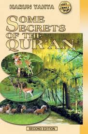 Harun yahya veya adnan oktar ; Some Secrets Of The Qur An Ebook Oktar Harun Yahya Adnan Amazon In Kindle Store