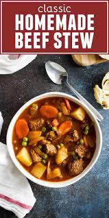 Best Classic Homemade Beef Stew Recipe Taste And Tell Recipe Homemade Beef Stew Recipes Beef Stew Recipe Homemade Beef Stew