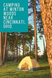 Camping At Winton Woods Camping In Ohio Ohio Travel Best Campgrounds