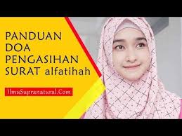 Doa Pengasihan Surat Alfatihah Wirid Pengasihan Ampuh Pemikat Wanita Youtube Doa Kekuatan Doa Sembahyang