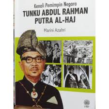 Biografi politik tunku abdul rahman tulisan ramlah adam mengisahkan sosok penting dalam arena politik tanah air. Kenali Pemimpin Negara Tunku Abdul Rahman Putra Al Haj Shopee Malaysia