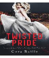 Cora reilly is the author of the born in blood mafia series, the camorra chronicles and. 3 Eng Twisted Pride Cora Reilly Pobierz Pdf Z Docer Pl