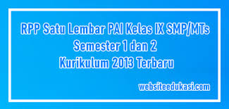 Plus ppk dan hots, semoga dapat membantu pekerjaan ibu dan bapak. Rpp 1 Lembar Pai Kelas 9 K13 2021 2022 Lengkap