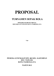 Mempererat tali silaturahmi antar sesama masyarakat pecinta dan pemain olahraga bola volly. Contoh Proposal Bantuan Dana Sepak Bola Barisan Contoh