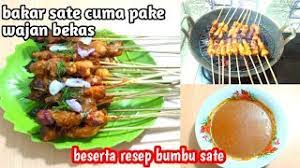 Pada sebuah wadah masukkan bahan terigu, gula dan ragi lalu aduk dengan merata apabila sudah beri tambahan air sedikit demi sedikit kurang demikian tadi merupakan pembahasan yang bisa disampaikan mengenai cara membuat roti tawar dengan tepung serbaguna yang dalam. Cara Mudah Bakar Sate Cuma Pakai Wajan Bekas 100 Matang Beserta Resep Bumbu Sate Super Enak Youtube