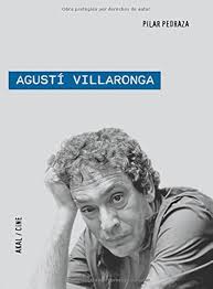 Agusti villaronga/ Agusti Villaronga: Pedraza, Pilar: 9788446025146: Books 