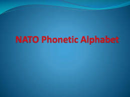 More accurately known as the international radiotelephony spelling alphabet (irsa), or icao (international civil aviation organization) alphabet. Ppt Nato Phonetic Alphabet Powerpoint Presentation Free Download Id 2622090