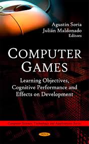 The study of computer game development and impact. Computer Games Learning Objectives Cognitive Performance And Effects On Development Computer Science Technology And Applications Series Soria Agustin Maldonado Julian 9781608766581 Amazon Com Books