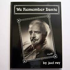 We Remember Dante by Joel Ray, Northpointe Publishing