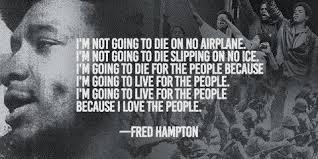 Arc identifier 12156 / local identifier 65.85. Fred Hampton Forever A Revolutionary And Bad Motherfucker Riotrevolt