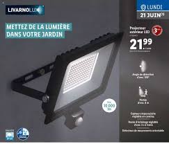 Maybe you would like to learn more about one of these? Offre Livarno Lux Projecteur Exterieur Led Chez Lidl