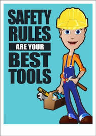 Safety Rules Are Your Best Tools Safety Posters Safety Slogans Workplace Safety Tips