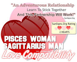 Pisces Woman And Sagittarius Man An Adventurous But