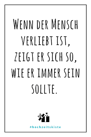 Verliebt Sein Ist Schon Liebe Hochzeit Ehe Verliebt Spruche Hochzeit Zitate