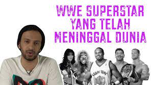 Share the best gifs now >>>. Wwe Superstar Yang Telah Meninggal Dunia Youtube