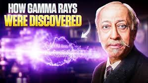 How Gamma Rays Were Discovered