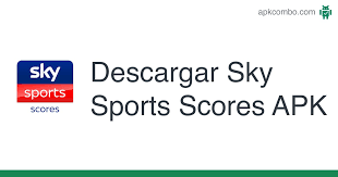 Whether it's live scores, latest news, expert opinion, . Descargar Sky Sports Scores Apk Ultima Version