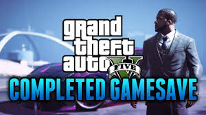 Gta 5 100 Completed Game Save For Gta 5 Pc Storymode All Unlocked 2 Billion More Youtube