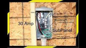 Read or download amp sub panel wiring diagram for free wiring diagram at soadiagram.assimss.it. How To Wire And Properly Ground A 30 Amp Sub Panel Youtube