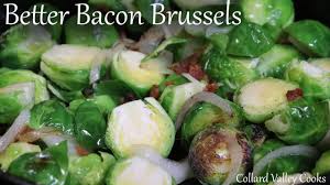 Heat, cook diced bacon until browned with slotted spoon; Better Bacon Brussel Sprouts Best Old Fashioned Southern Cooks Youtube