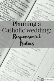 The responsorial psalm is the assembly's response to the word of god; Pin On Wedding Planning