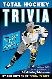 There's no sound hockey fans love more than the blare of their team's goal … Total Hockey Trivia Total Hockey 9781930844315