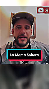 La Mamá Soltera@el_temach #parati #eltemach #fyp #temach #fyoupage  #eltemachvive #modoguerra #temachbasado #basado