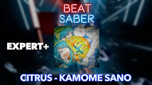 Beat Saber Custom Chart Citrus Expert