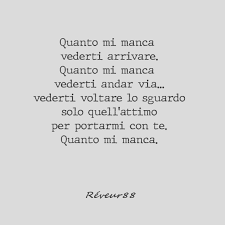 Quanto Mi Manca Assenza Abbandono Ricordi Andare Via Mancanza Amore Svanito Frasi Sogno Frasi Amo Citazioni Sagge Citazioni Brevi Citazioni Sull Amore