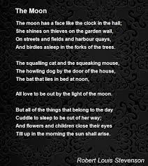 The Moon By Robert Louis Stevenson The Moon Has A Face Like The Clock In The Hall She Shines On Thi Moon Poems Sun And Moon Poem Robert Louis Stevenson Poems