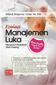 Tulisan yang benar manager atau manajer. Jual Buku Evolusi Manajemen Luka Menguak 5 Keajaiban Moist Dressing Oleh Erfandi Ekaputra S Kep Ns Etn Gramedia Digital Indonesia