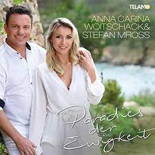 Anna carina woitschack und stefan mross. Paradies Der Ewigkeit Von Anna Carina Woitschack Stefan Mross Bei Amazon Music Amazon De