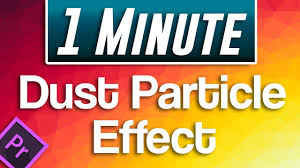 While effect presets do come installed with adobe. How To Do Dust Effect In Premiere Pro Youtube