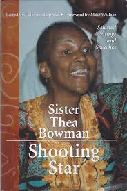 Amazon.com: Sister Thea Bowman, shooting star: Selected writings and  speeches: 9780967169903: Bowman, Thea: ספרים