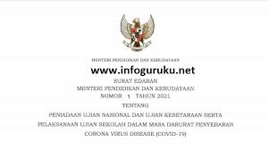 Download Surat Edaran Mendikbud Nomor 1 Tahun 2021 Tentang Peniadaan Un Ujian Kesetaraan Serta Pelaksanaan Ujian Sekolah Tahun Pelajaran 2020 2021 Pdf Infoguruku