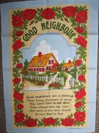 Vintage Tea Towel Good Neighbour A Great Poem For That Special Neighbour Or Friend Vintage Tea Towels Homeowner Gift Good Neighbor
