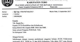 Organisasi yang baik adalah organisasi yang memiliki manajemen aktivitas yang baik baik itu organisasi kesiswaan di sekolah, perusahaan, kemahasiswaan, karang taruna dan lain sebagainya. Undangan Rapat Persiapan Peringatan Hut Pgri Ke 72 Dan Hgn Tahun 2017 Kabupaten Tebo Dinas Dikbud Kabupaten Tebo
