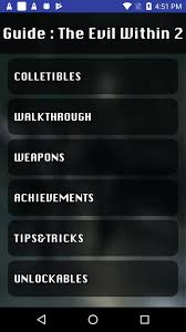 Evil within 2 unlockable weapons: Guide For The Evil Within 2 New For Android Apk Download