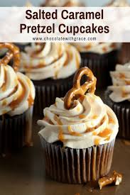 Salted Caramel Pretzel Cupcakes Chocolate With Grace Recipe In 2020 Easy Cupcake Recipes Cupcake Recipes Easy Baking Recipes