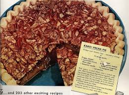 Pecan Pie By Barbara Stone Karo Syrup Pecan Pie Pecan Pie New Dessert Recipe