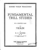 Fundamental Trill Studies: On a Scientific Basis for Violin, Op. 18